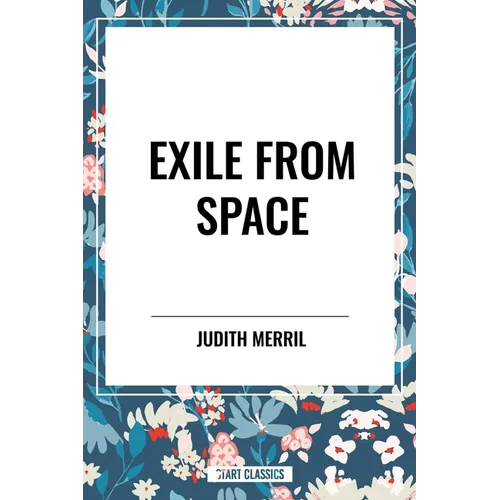 Exile from Space - Hardcover