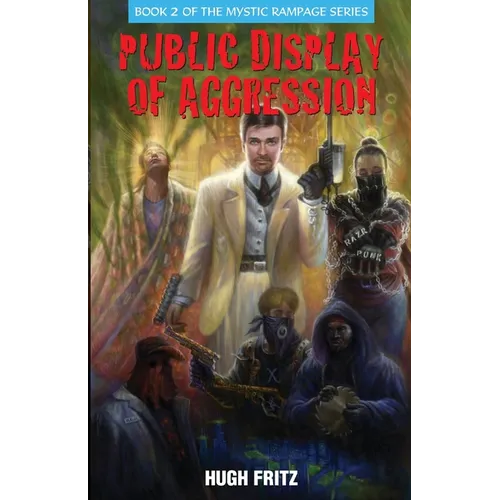 Public Display of Agression - Paperback