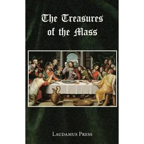 Treasures of the Mass - Paperback