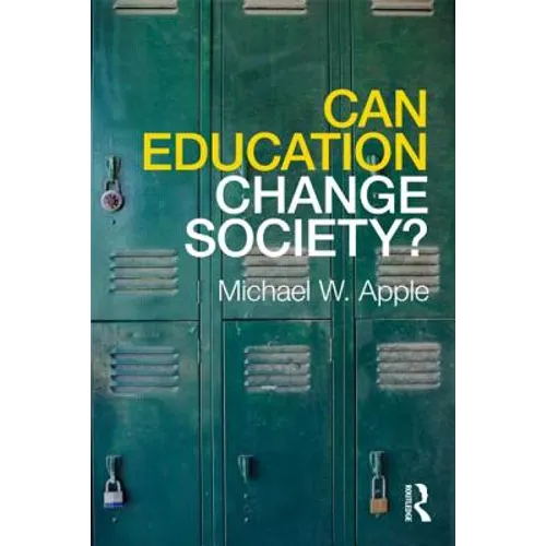 Can Education Change Society? - Paperback