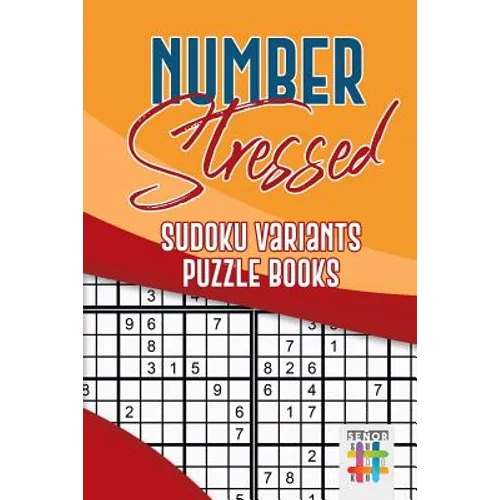 Number Stressed Sudoku Variants Puzzle Books - Paperback