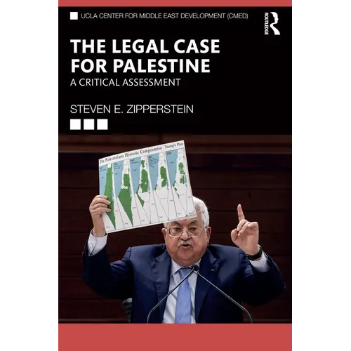 The Legal Case for Palestine: A Critical Assessment - Paperback