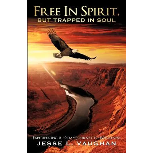 Free In Spirit, But Trapped In Soul - Paperback