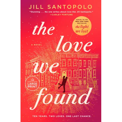 The Love We Found - Paperback