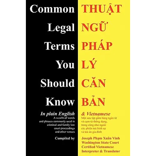 Common Legal Terms You Should Know: In Plain English and Vietnamese - Paperback