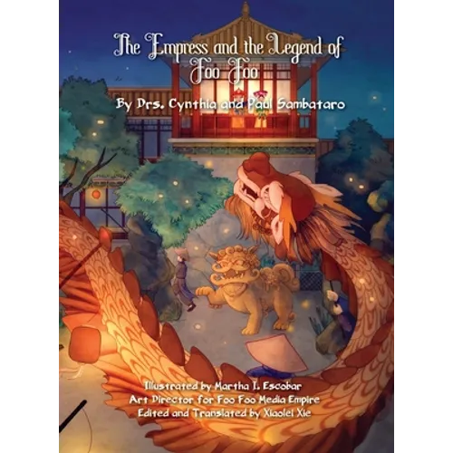 THE EMPRESS AND THE LEGEND OF FOO FOO English Only: Imperial Version - Hardcover