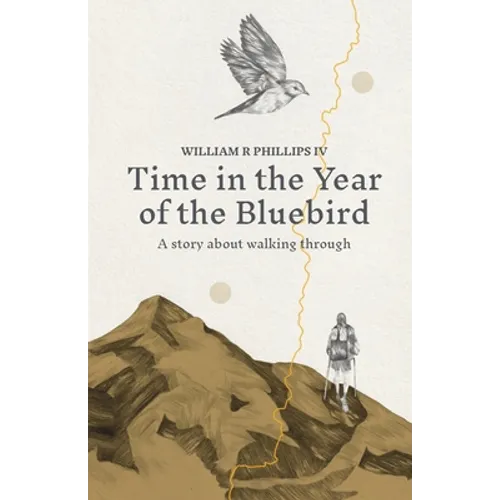 Time in the Year of the Bluebird - Paperback