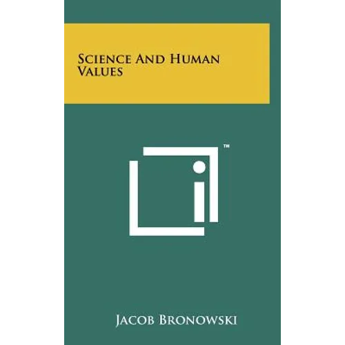 Science And Human Values - Hardcover