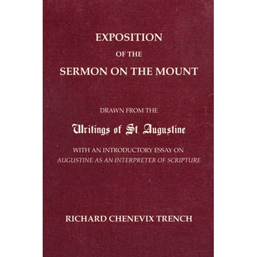 Exposition of the Sermon on the Mount - Paperback