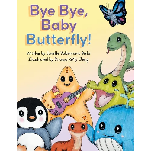 Bye Bye Baby Butterfly - Paperback