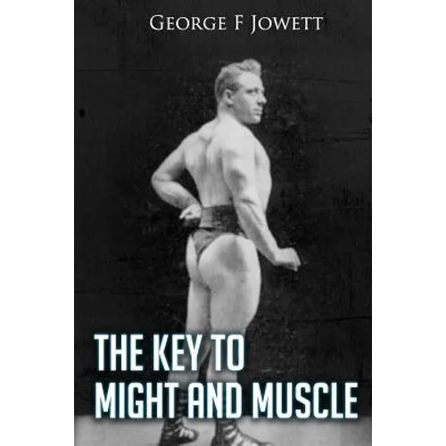 Key to Might and Muscle: (Original Version, Restored) - Paperback