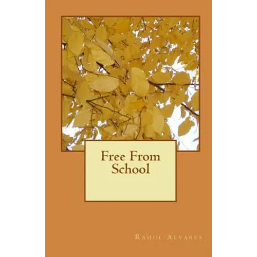 Free From School - Paperback
