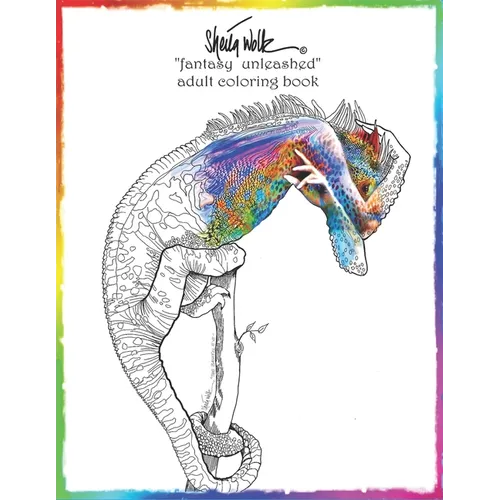 Sheila Wolk"Fantasy Unleashed" Adult Coloring Book - Paperback