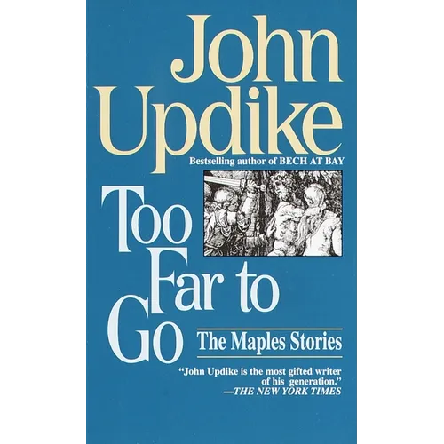Too Far to Go: The Maples Stories - Paperback