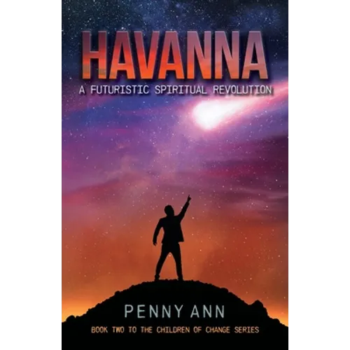 Havanna: A Futuristic Spiritual Revolution - Paperback