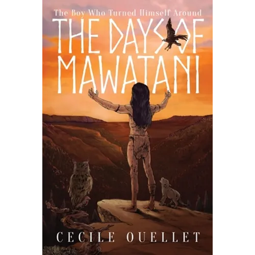 The Days of Mawatani: The Boy Who Turned Himself Around - Paperback