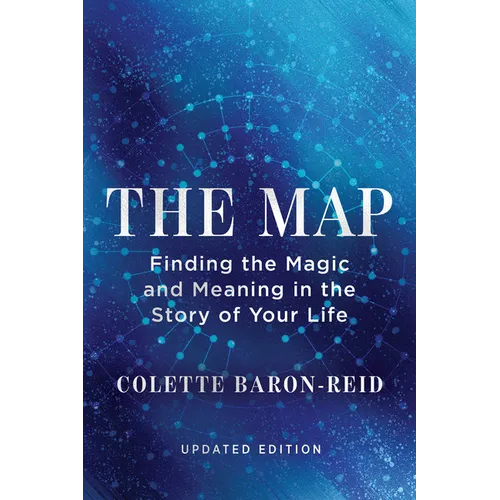 The Map: Finding the Magic and Meaning in the Story of Your Life - Paperback