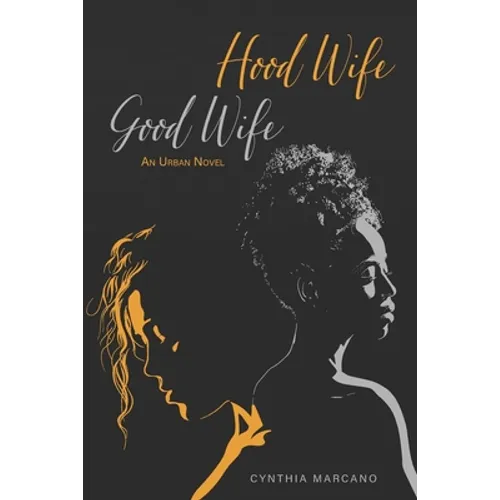 Hood Wife, Good Wife - Paperback