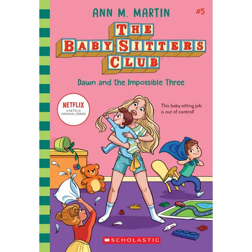 Dawn and the Impossible Three (the Baby-Sitters Club #5): Volume 5 - Hardcover