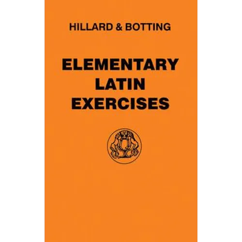 Elementary Latin Exercises - Paperback