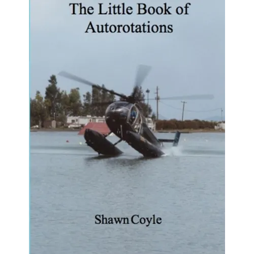 LIttle Book of Autorotations (print) - Paperback
