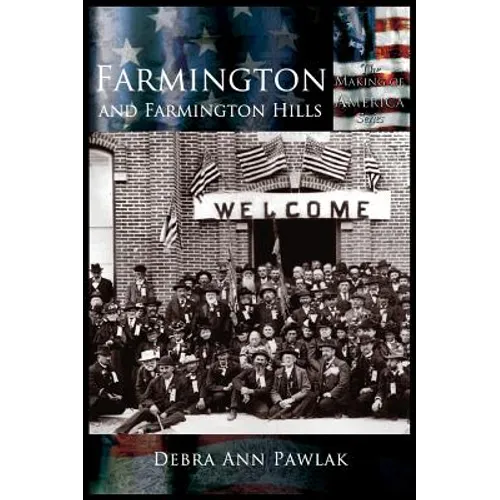Farmington and Farmington Hills - Hardcover
