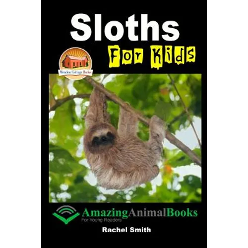 Sloths For Kids - Paperback