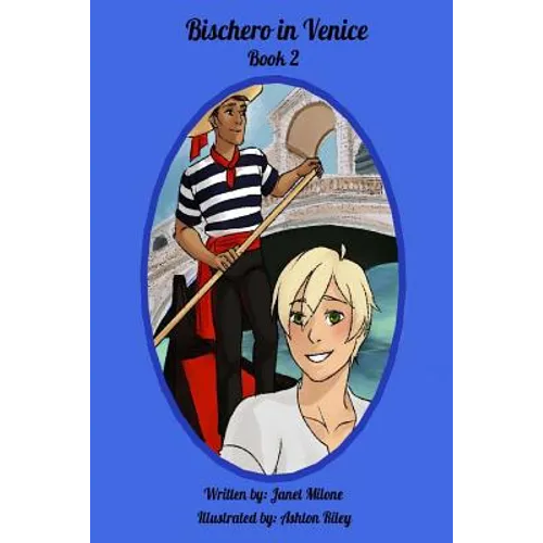 Bischero in Venice: Book 2 - Paperback