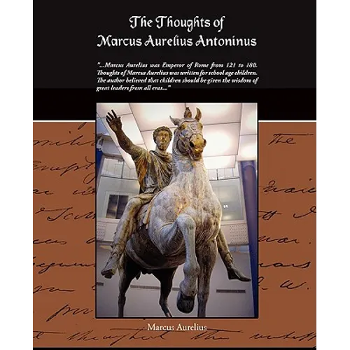 The Thoughts of Marcus Aurelius Antoninus - Paperback