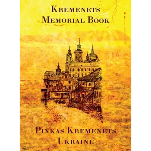 Memorial Book of Kremenets - Hardcover