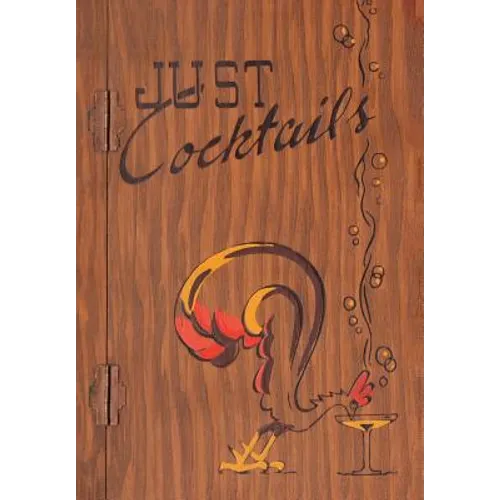 Just Cocktails: A Bartender's Guide (Illustrated) (Engage Books) - Hardcover