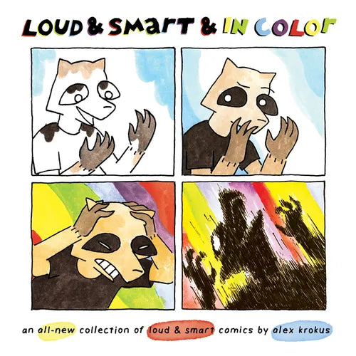 Loud & Smart & in Color: An All-New Collection of Loud & Smart Comics - Paperback
