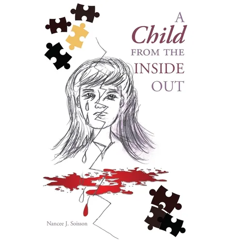 A Child from the Inside Out - Paperback