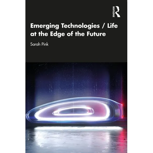 Emerging Technologies / Life at the Edge of the Future - Paperback