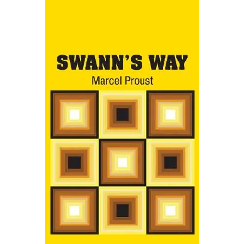 Swann's Way - Hardcover
