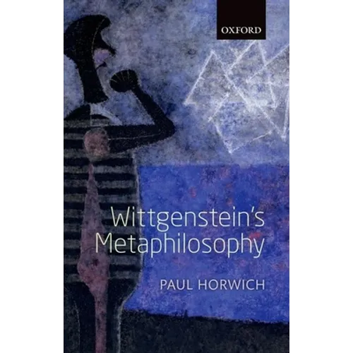Wittgenstein's Metaphilosophy - Paperback