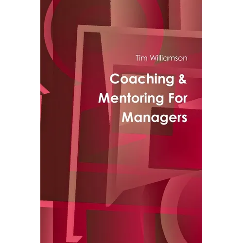 Coaching & Mentoring - Paperback