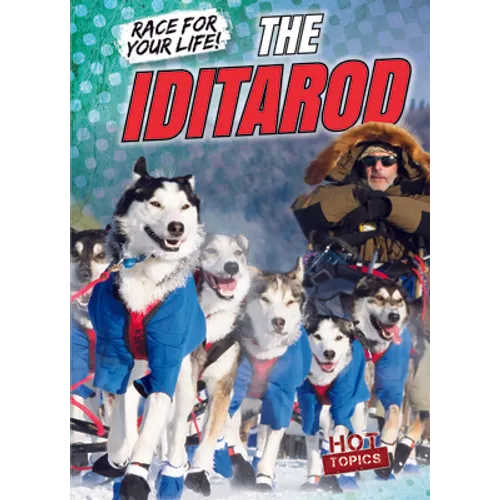 The Iditarod - Library Binding