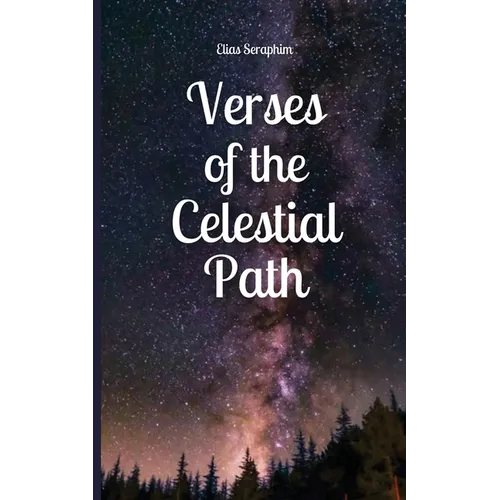 Verses of the Celestial Path - Paperback