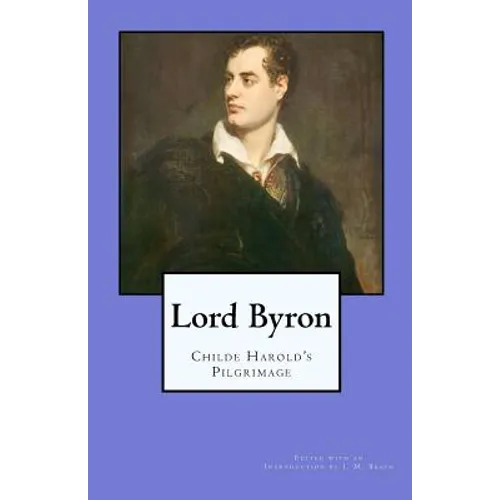 Lord Byron: Childe Harold's Pilgrimage - Paperback