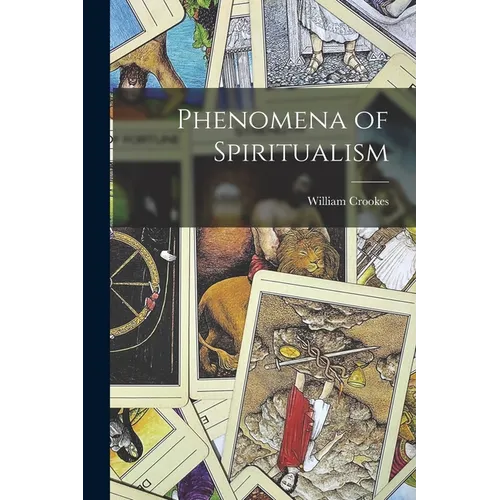 Phenomena of Spiritualism - Paperback