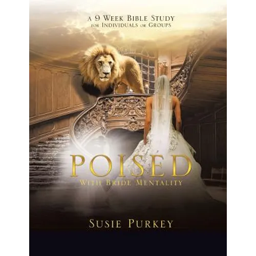 Poised with Bride Mentality - Paperback