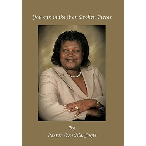 You Can Make It on Broken Pieces - Hardcover