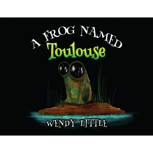 A Frog Named Toulouse - Paperback