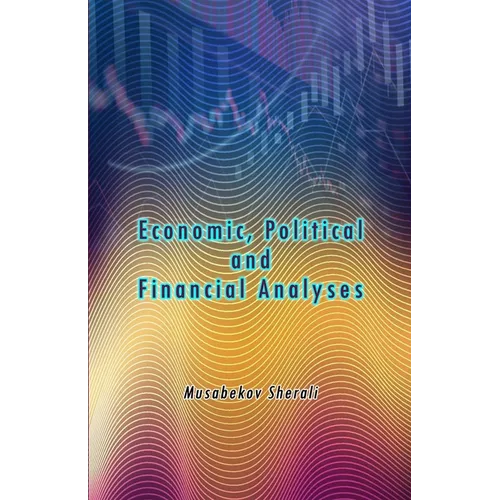 Economic Political and Financial Analyses - Paperback