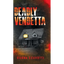 Deadly Vendetta - Hardcover