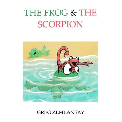 The Frog & The Scorpion - Paperback