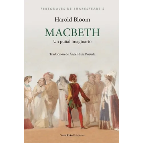 Macbeth: Un puñal imaginario - Paperback
