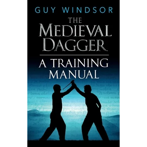 The Medieval Dagger - Hardcover