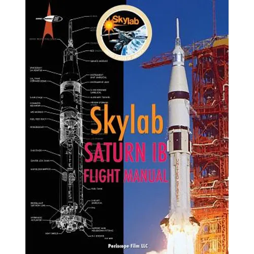 Skylab Saturn Ib Flight Manual - Paperback